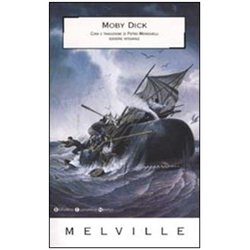 MOBY DICK OVVERO LA BALENA di Herman Melville